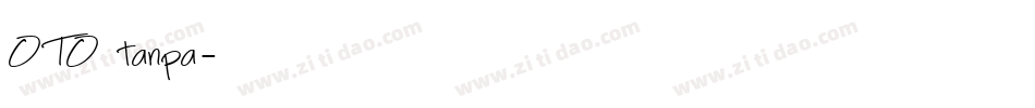 OTO tanpa字体转换